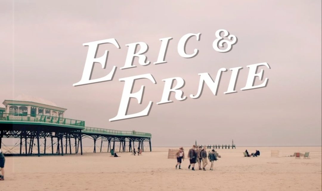 ERIC & ERNIE